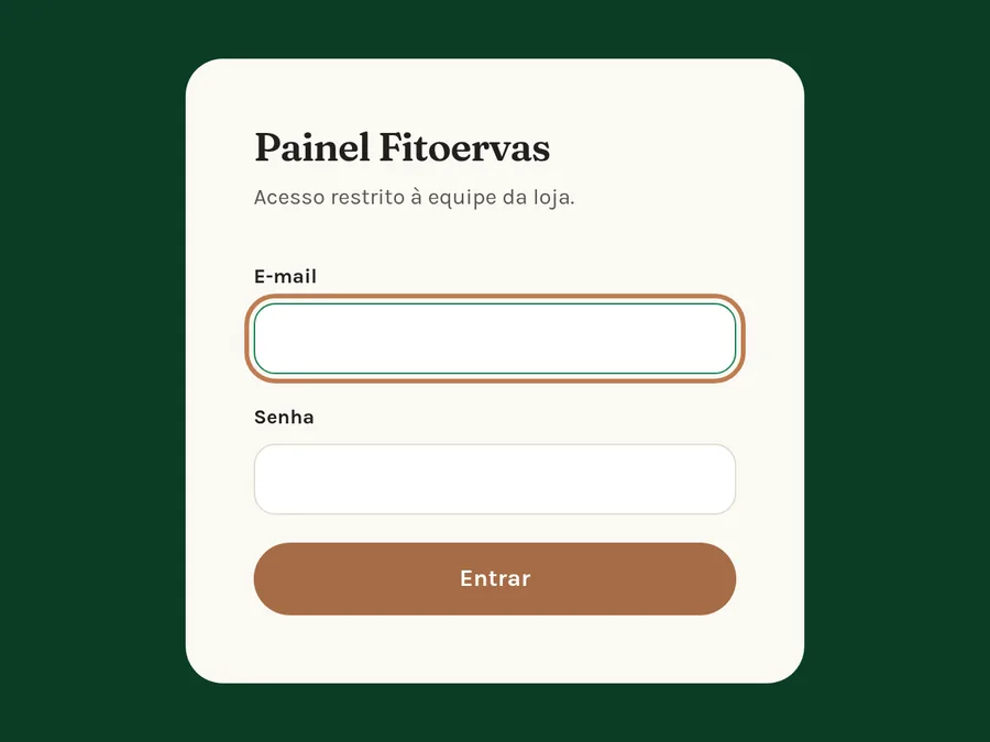 Tela de entrada do painel da loja: caixa de login com o título Painel Fitoervas e o aviso de acesso restrito à equipe.